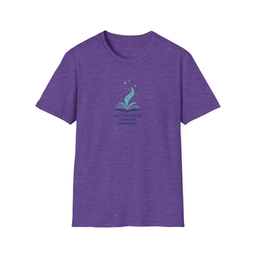 Just One More Chapter T-Shirt