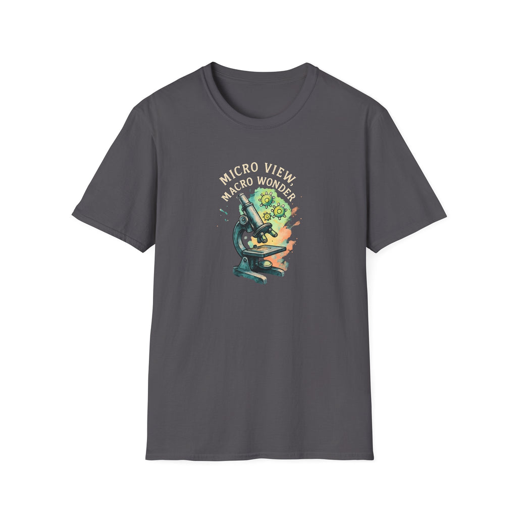 Micro View, Macro Wonder T-Shirt