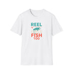Reel Girls Fish Too T-Shirt
